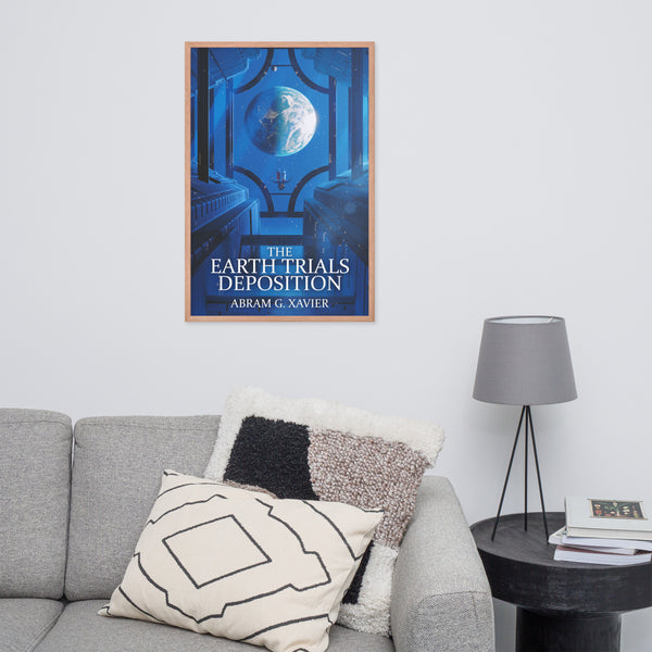 The Earth Trials Deposition - Framed Poster