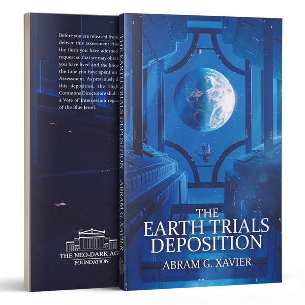 The Earth Trials Deposition