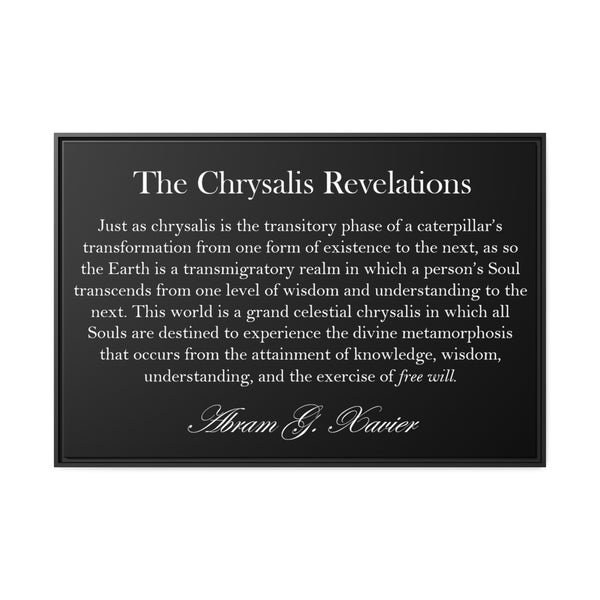 The Chrysalis Revelations